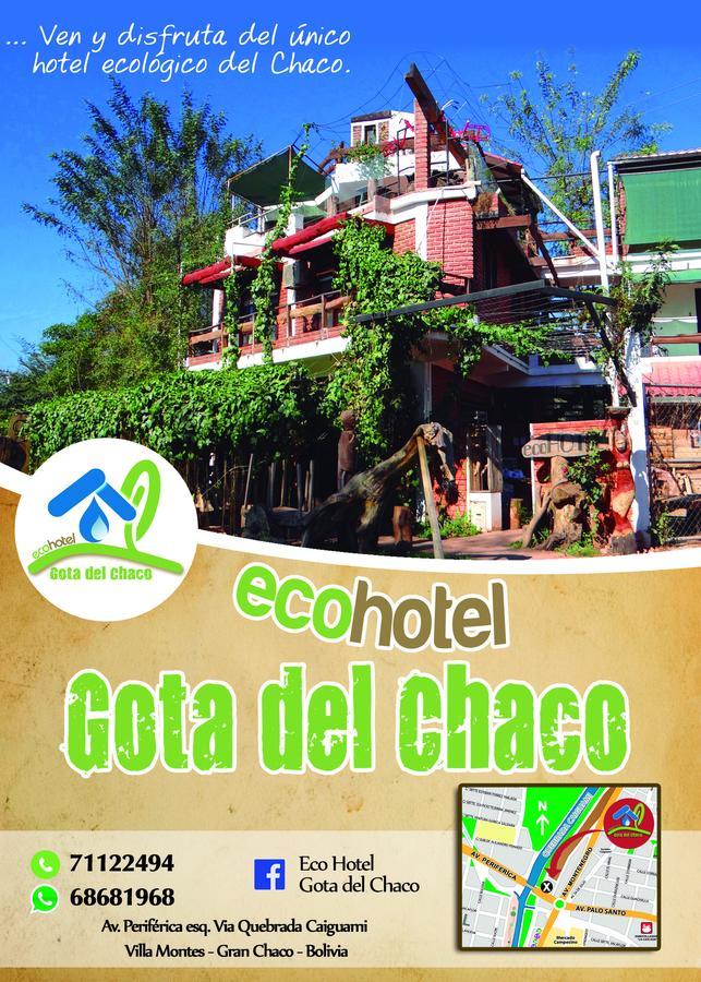Eco Hotel Gota del Chaco Villamontes Esterno foto
